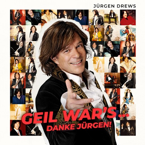 Geil War's...Danke Jürgen! by Jürgen Drews - CD - shop now at Ballermann Hits store