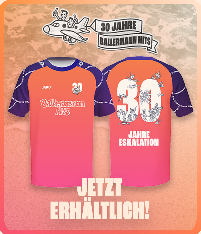 "jetzt erhältlich!" – 30 Jahre Ballermann Hits | T-Shirt von vorne und hinten mit "30 Jahre Eskalation" Schriftzug